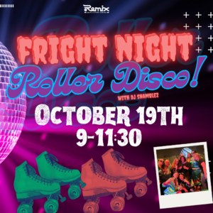 Fright Night Roller Disco!